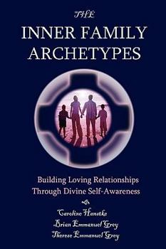 Paperback The Inner Family Archetypes Book