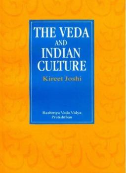 Paperback The Veda and Indian Culture: An Introductory Essay Book
