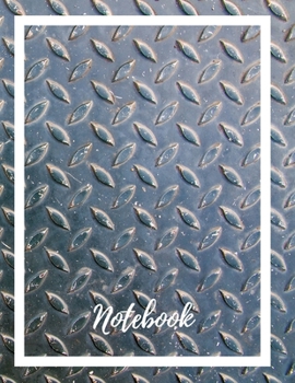 Paperback Composition Notebook: Lined Notebook Journal Paperback - Industrial - 120 Ruled Pages - Large (8.5 x 11 inches) - Back To School - Kids - Te Book