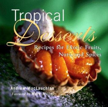 Hardcover Tropical Desserts Book