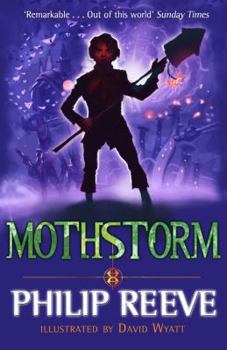 Mothstorm - Book #3 of the Larklight