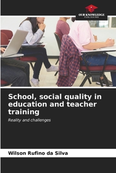 Paperback School, social quality in education and teacher training Book