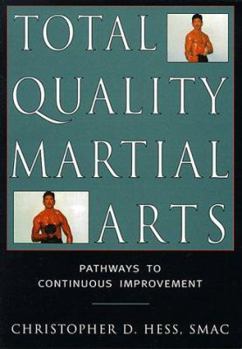 Paperback Total Quality Martial Arts Book