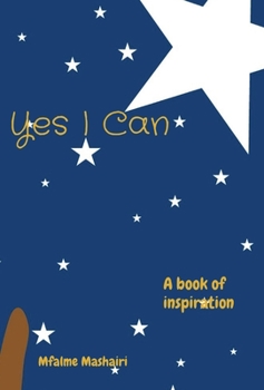 Hardcover Yes I Can: A book of inspiration [Large Print] Book
