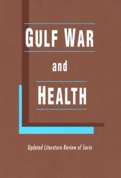 Gulf War and Health: Updated Literature Review of Sarin - Book  of the Gulf War and Health
