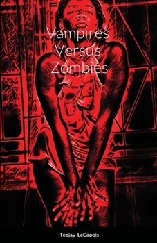 Paperback Vampires Versus Zombies Book