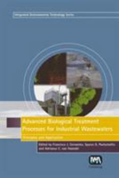 Hardcover Advanced Biological Treatment Processes for Industrial Wastewaters: Principles and Applications Book