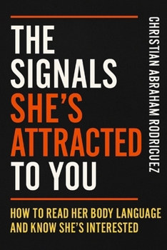 The Signals She's Attracted to you