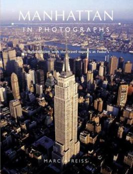 Hardcover Manhattan in Photographs: In Collaboration with the Travel Experts at Fodor's Book
