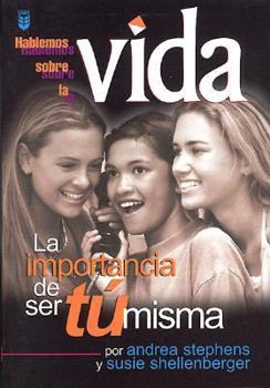 Paperback Hablemos sobre: Importancia de ser tu misma: Let's Talk About: Importance Being Yourself [Spanish] Book