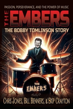 Paperback The Embers - The Bobby Tomlinson Story Book