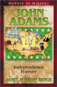 Paperback John Adams: Independence Forever Book