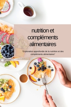 Paperback Nutrition ET Compléments Alimentaires [French] Book