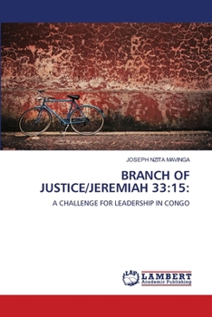 Paperback Branch of Justice/Jeremiah 33: 15: Book