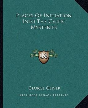 Paperback Places Of Initiation Into The Celtic Mysteries Book