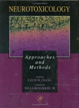 Hardcover Neurotoxicology: Approaches and Methods Book