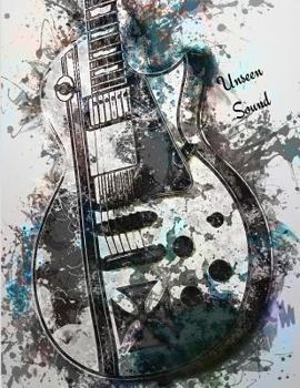 Paperback Unseen Sound: Guitar Tabs Book with 100 Pages and a Glossy Cover Book