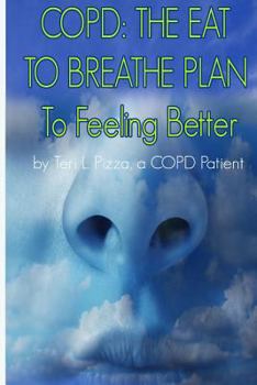 Paperback Copd: The Eat to Breathe Plan to Feeling Better Book