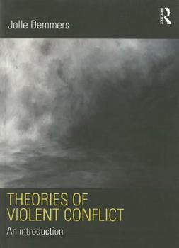 Paperback Theories of Violent Conflict: An Introduction Book