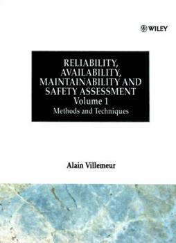 Hardcover Reliability, Availability, Maintainability and Safety Assessment, Methods and Techniques Book