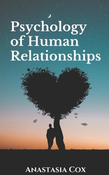 Psychology of Human Relationships