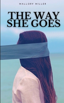Paperback The Way She Goes Book