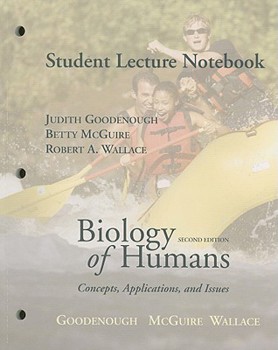 Paperback Biology of Humans Student Lecture Notebook: Concepts, Applications, and Issues Book