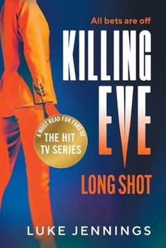 Paperback Killing Eve: Long Shot [Large Print] Book
