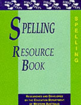 Paperback Spelling Resource Book (First Steps) Book