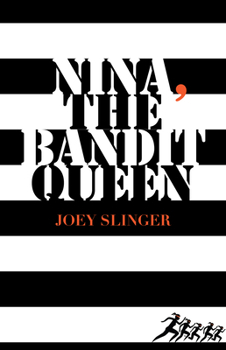 Paperback Nina, the Bandit Queen Book