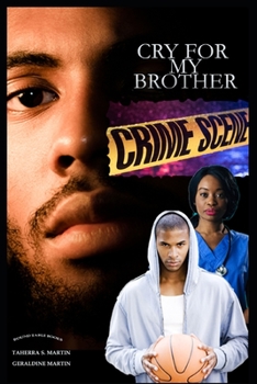 Paperback Cry for My Brother: A Round Table Tragedy Book
