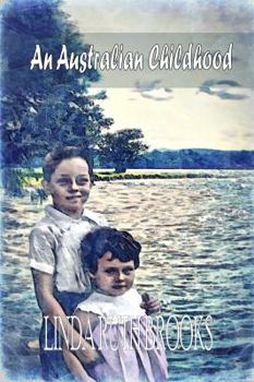 Paperback A Curious & Inelegant Childhood (An Australian Story) Book