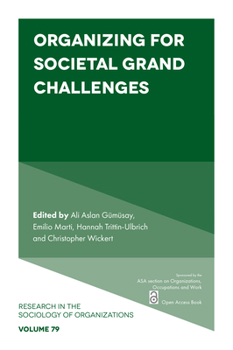 Paperback Organizing for Societal Grand Challenges Book