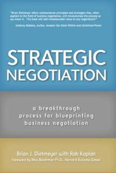 Hardcover Strategic Negotiation: A Breakthrough 4-Step Process for Effective Business Negotiation Book