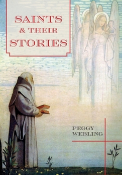 Hardcover Saints and Their Stories Book