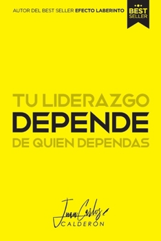 Paperback Depende: Tu liderazgo depende de quien dependas. [Spanish] Book