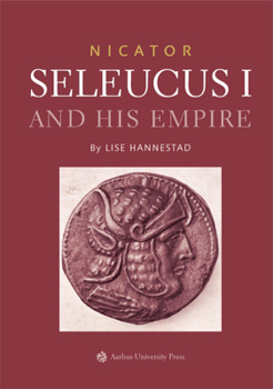 Hardcover Nicator: Seleucus I and His Empire Book