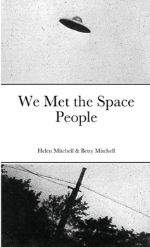Paperback We Met the Space People Book