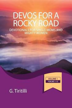 Paperback Devos for Single Moms and Mighty Women, Psalms 1-15 Book