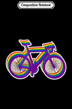 Composition Notebook: LGBT gay lesbian rainbow cycling bike  Journal/Notebook Blank Lined Ruled 6x9 100 Pages
