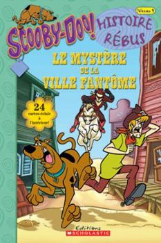 Paperback Scooby-Doo! Le Myst?re de la Ville Fant?me [French] Book