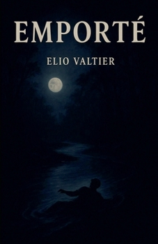 Emporté (French Edition)