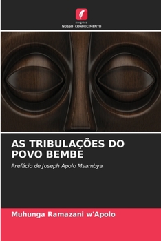 Paperback As Tribulações Do Povo Bembe [Portuguese] Book