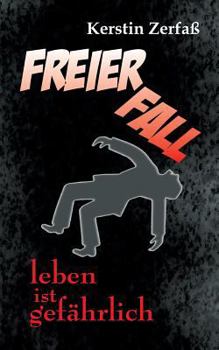 Paperback Freier Fall, leben ist gefährlich [German] Book