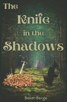 The Knife in the Shadows