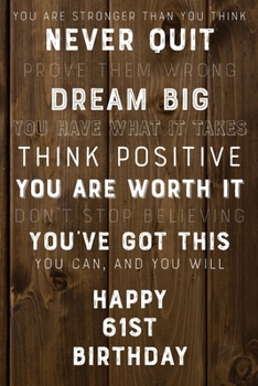 You Are Stronger Than You Think Never Quit Prove Them Wrong Dream Big You Have What It Takes Think Positive You Are Worth It Dont Stop Believing ... Birthday Gift / Journal / Notebook / Card