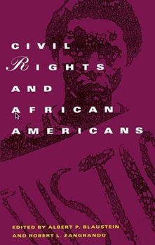 Paperback Civil Rights and African Americans: A Documentary History Book