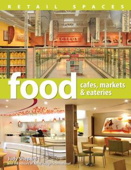 Retail Spaces: Cafes, Markets, & Eateries