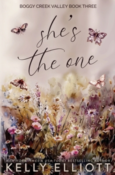 She's the One (Boggy Creek Valley) - Book #3 of the Boggy Creek Valley