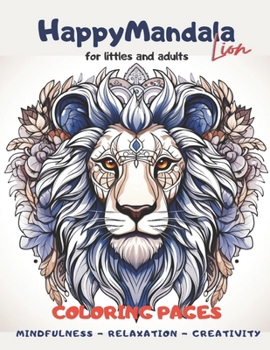 Paperback Happy Mandala - Lion: Coloring Book